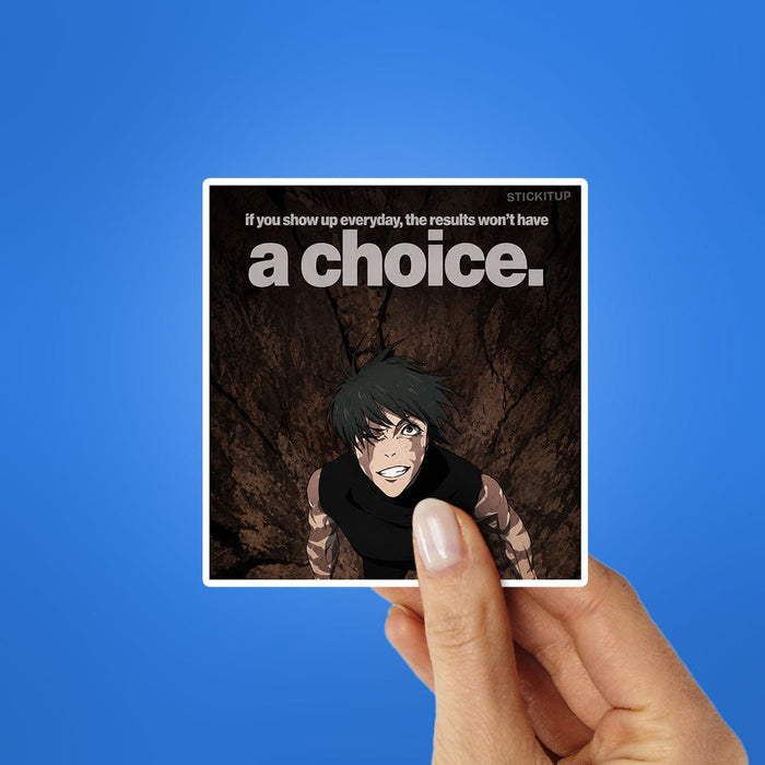 A Choice Sticker - Stickers | STICK IT UP