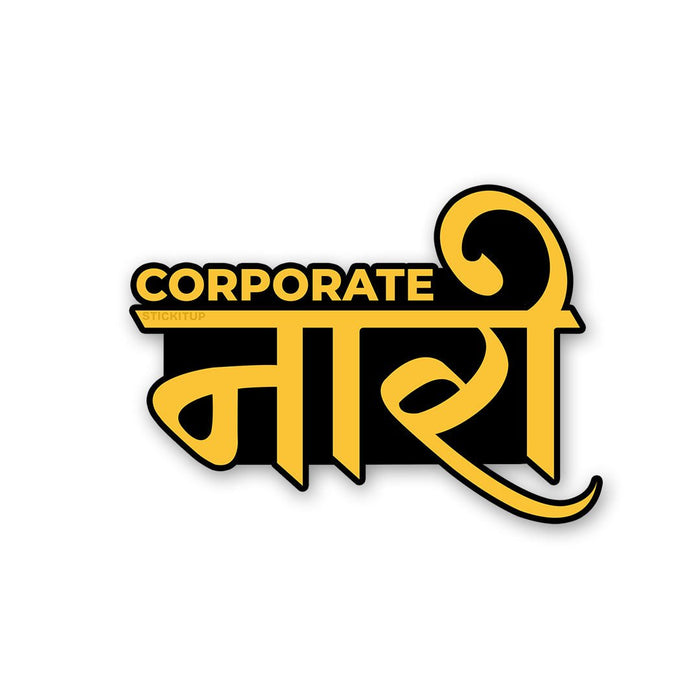 Corporate Naari Sticker - Stickers | STICK IT UP