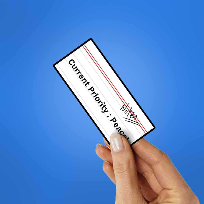 Current Priority Peace! Sticker - Stickers | STICK IT UP