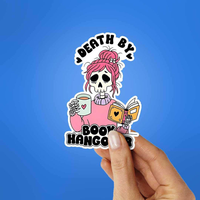 Death By Book Hangover Sticker - Stickers | STICK IT UP