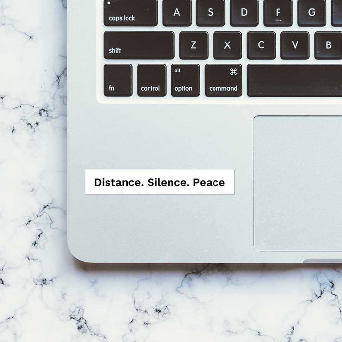 Distance. Silence. Peace Sticker - Stickers | STICK IT UP