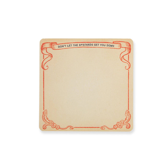 Don't Let the Bastards Get You Down Notepad