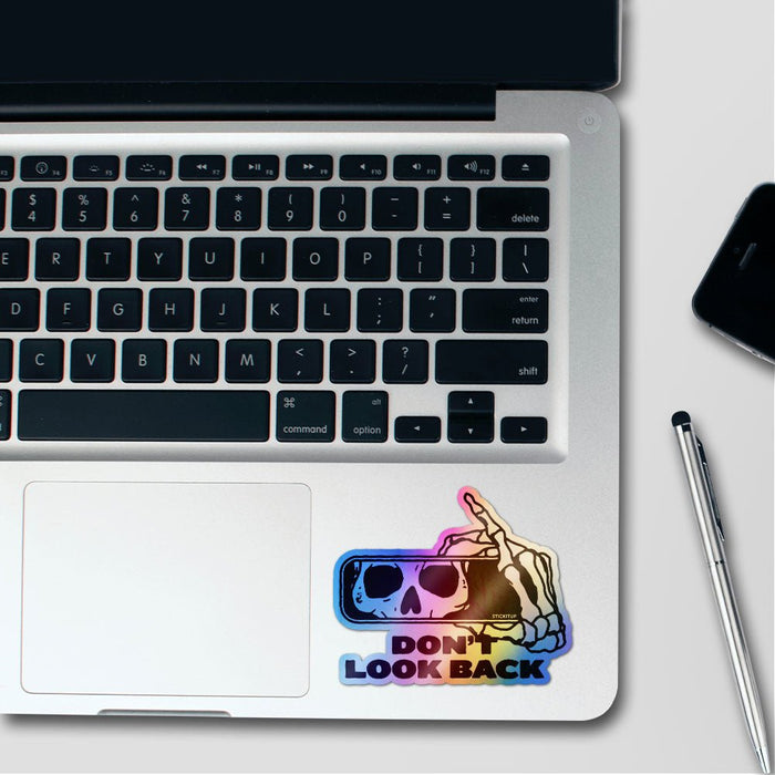 Dont Look Back Holographic Stickers - Holographic stickers | STICK IT UP