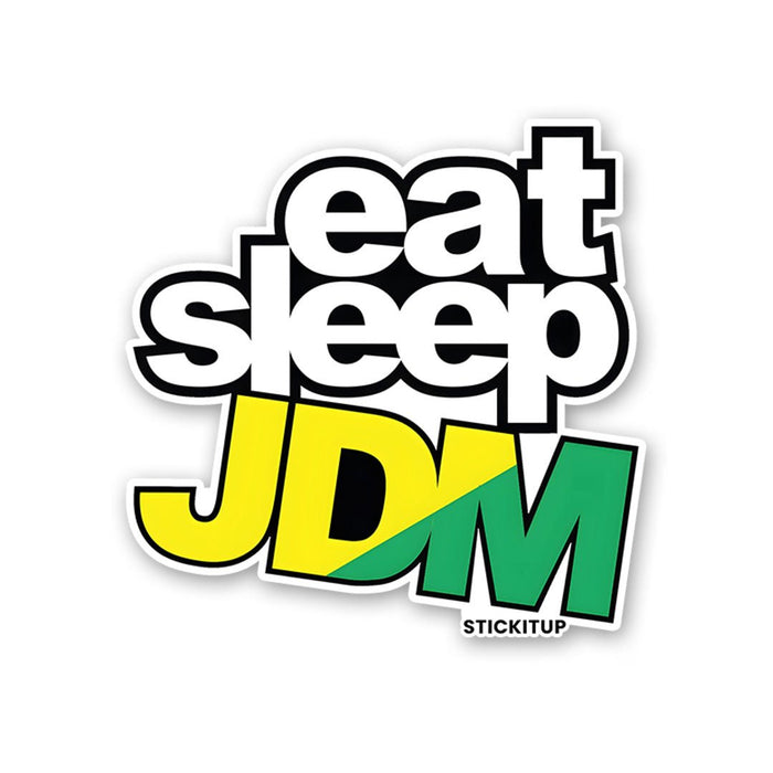 EAT SLEEP JDM Sticker - Stickers | STICK IT UP