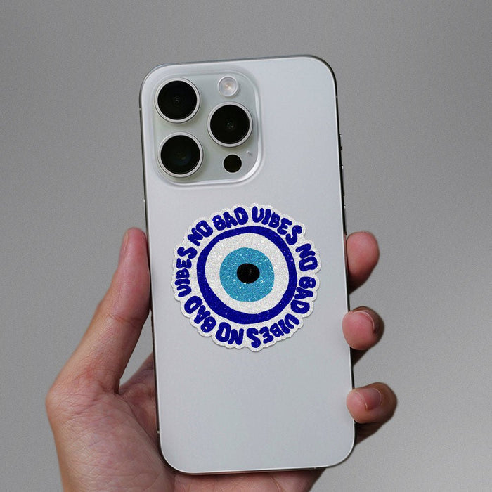 Evil eye - No Bad Vibes Glitter Sticker - Glitter Stickers | STICK IT UP