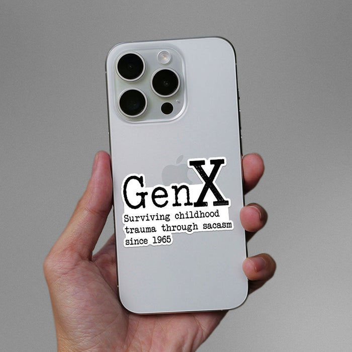 Gen X Sarcasm Since 1965 Sticker - Stickers | STICK IT UP