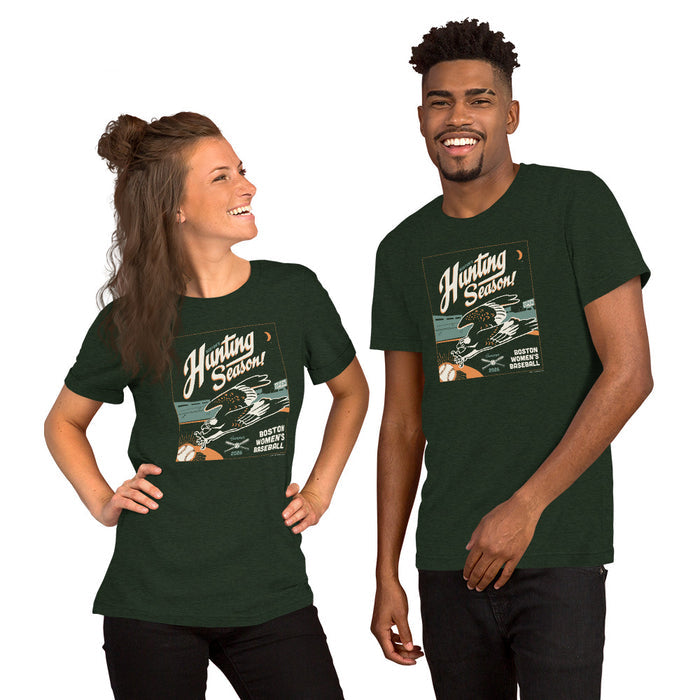 Hunting Season | Boston Women's Baseball | Unisex T-Shirt
