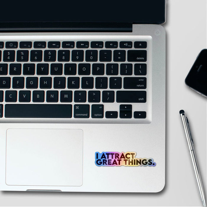 I Attract Great Things Holographic Stickers - Holographic stickers | STICK IT UP