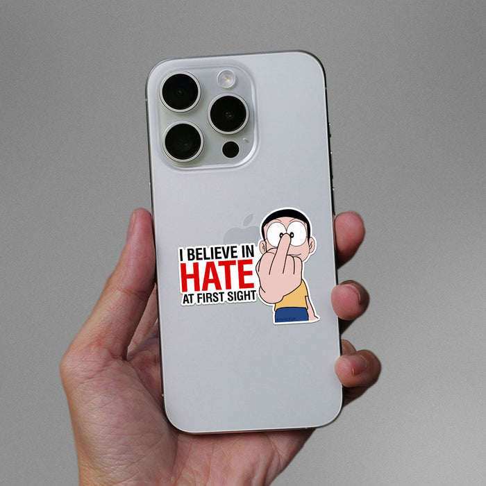 I Believe In Hate Sticker - Stickers | STICK IT UP
