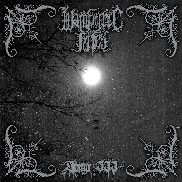 Wampyric Rites- Demo 3 LP
