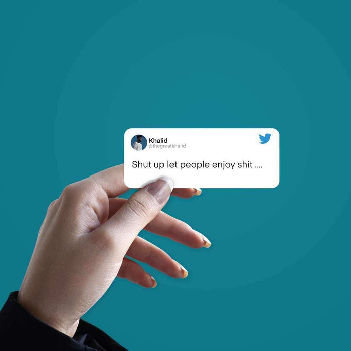Let People Enjoy Shit Sticker - Stickers | STICK IT UP