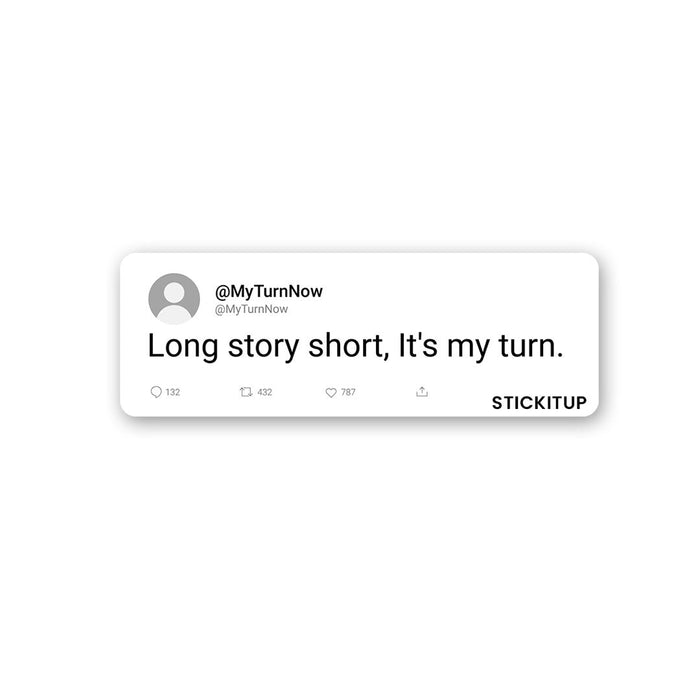 Long Story Short Sticker - Stickers | STICK IT UP