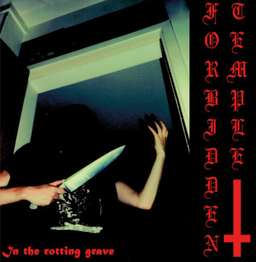 FORBIDDEN TEMPLE - In the rotting grave  LP