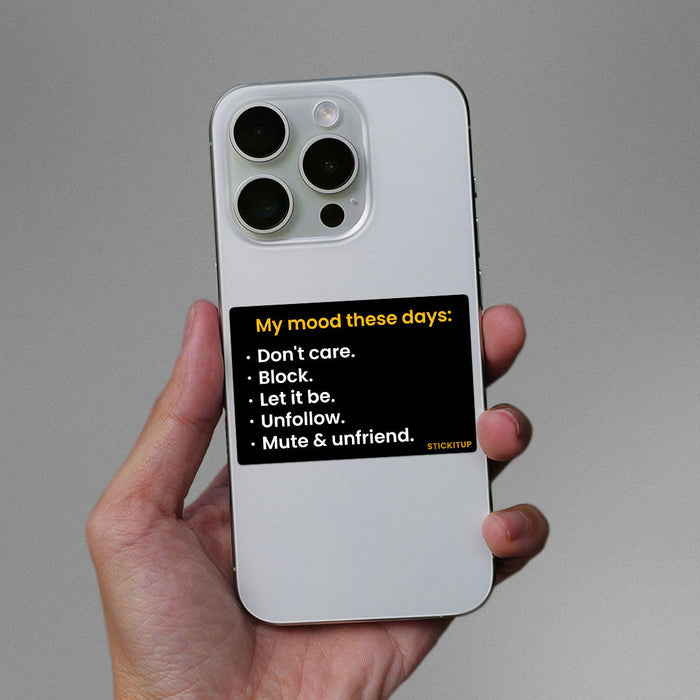 My Mood These Day Sticker - Stickers | STICK IT UP
