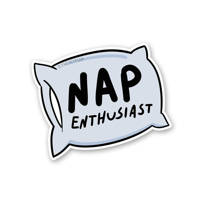 Nap Enthusiast Sticker - Stickers | STICK IT UP