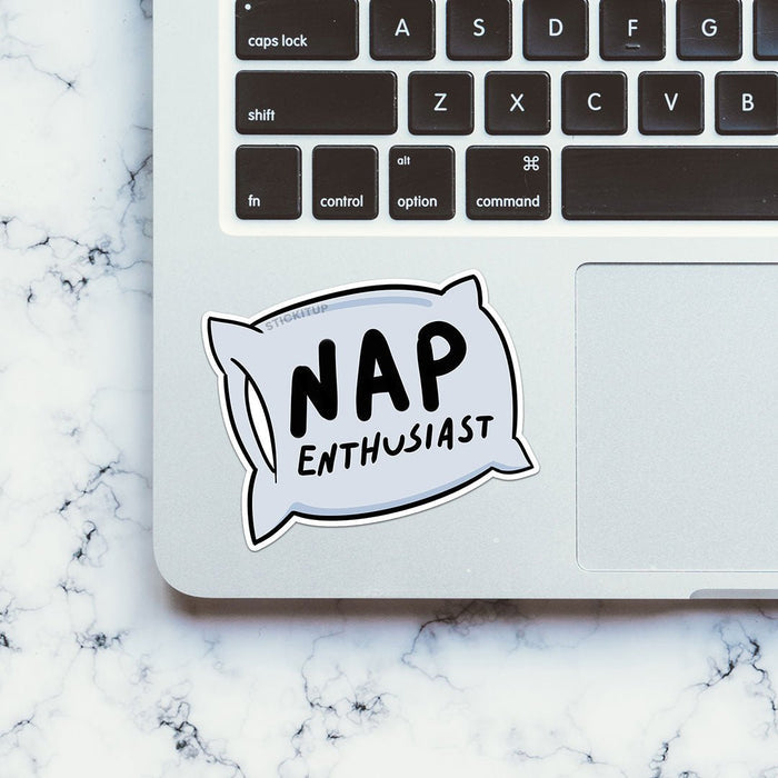 Nap Enthusiast Sticker - Stickers | STICK IT UP