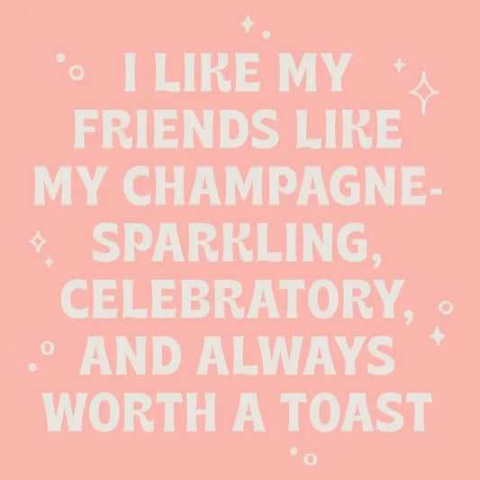Napkin - Cocktail - Friends like Champagne - Findlay Rowe Designs