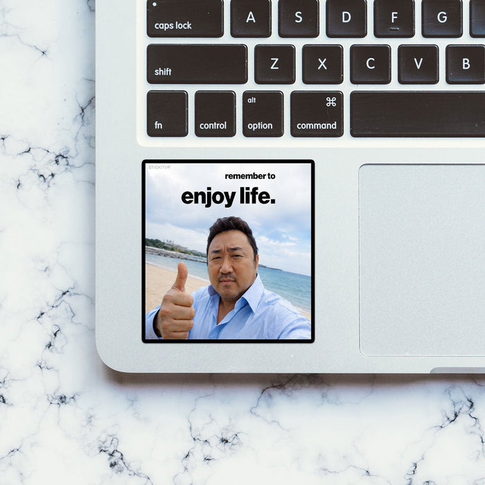 Remember to Enjoy Life Sticker - Stickers | STICK IT UP