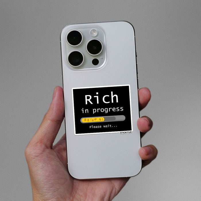 RICH IN PROGRESS Sticker - Stickers | STICK IT UP
