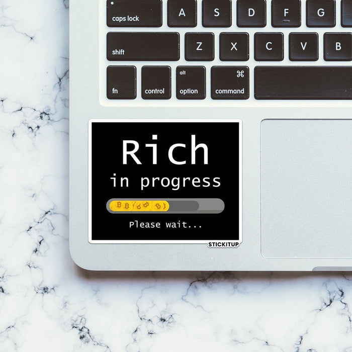 RICH IN PROGRESS Sticker - Stickers | STICK IT UP