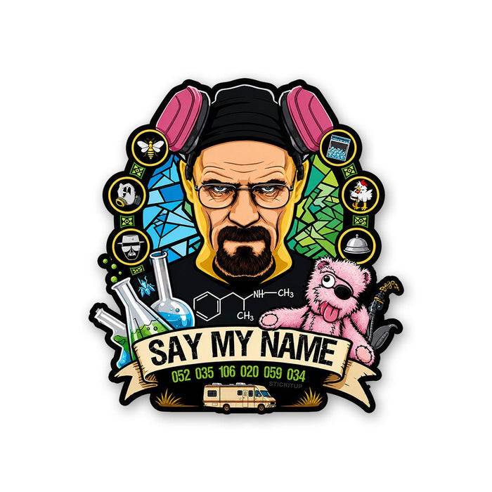Say my Name 2 Sticker - Stickers | STICK IT UP