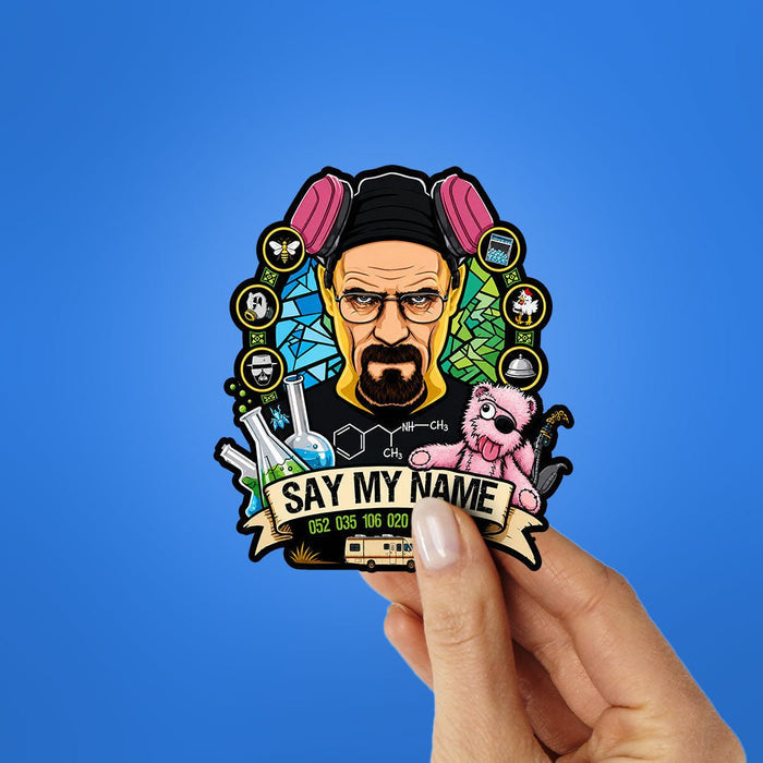 Say my Name 2 Sticker - Stickers | STICK IT UP