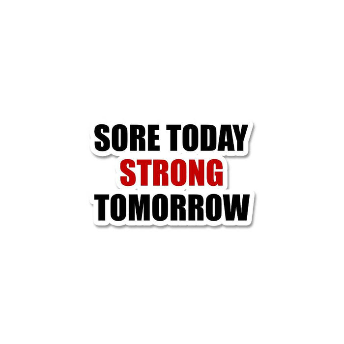 Sore Today Sticker - Stickers | STICK IT UP