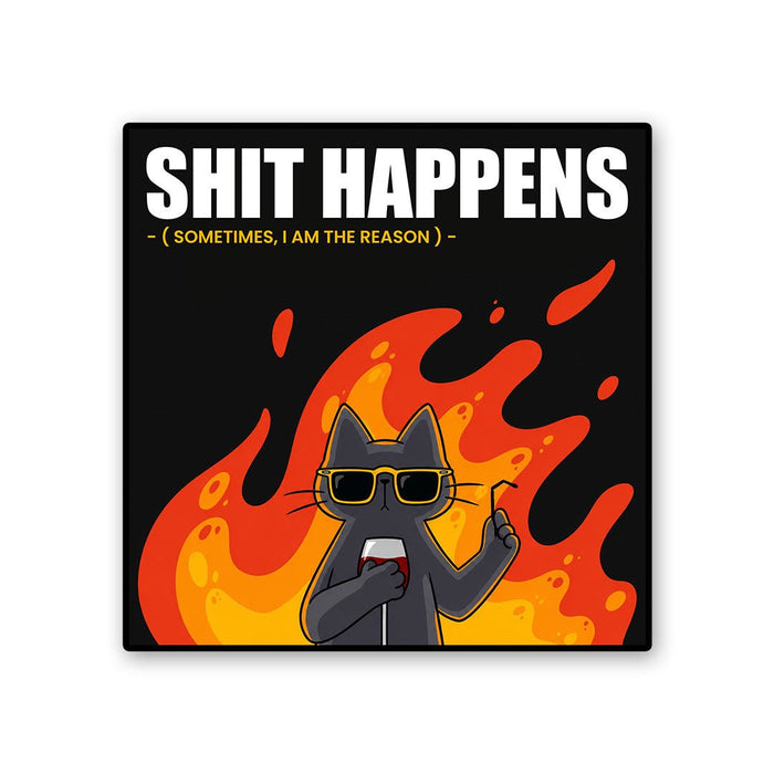 Stuff Happens Sticker - Stickers | STICK IT UP