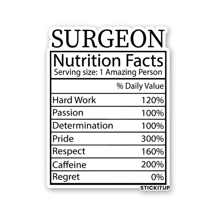 Surgeon Nutrition Facts Sticker - Stickers | STICK IT UP
