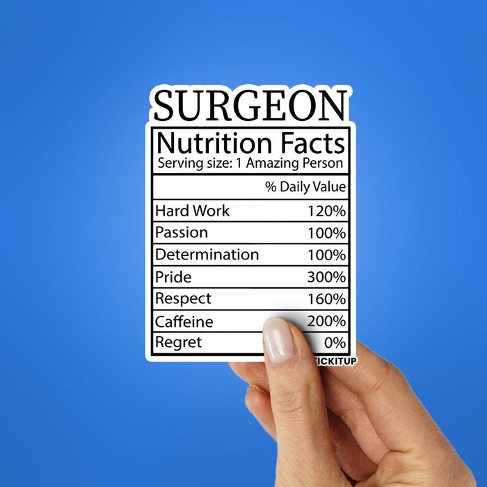 Surgeon Nutrition Facts Sticker - Stickers | STICK IT UP
