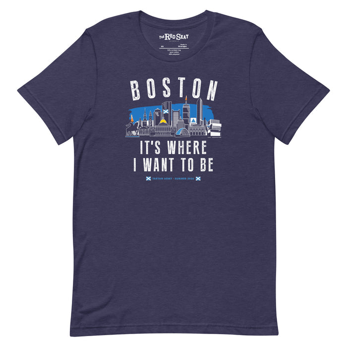 Navy blue t-shirt with 'Boston It's Where I Want to Be' design and tartan army