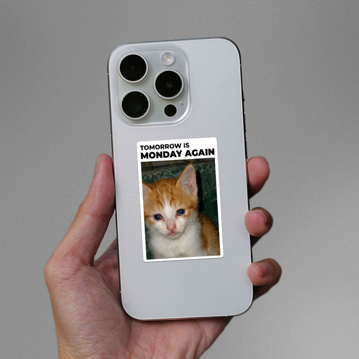 Tomorrow is Monday Again Sticker - Stickers | STICK IT UP