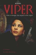 Viper, A Mystery