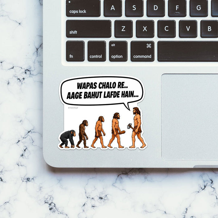Wapas Chalo Re Aage Bahut Lafde Hain Sticker - Stickers | STICK IT UP
