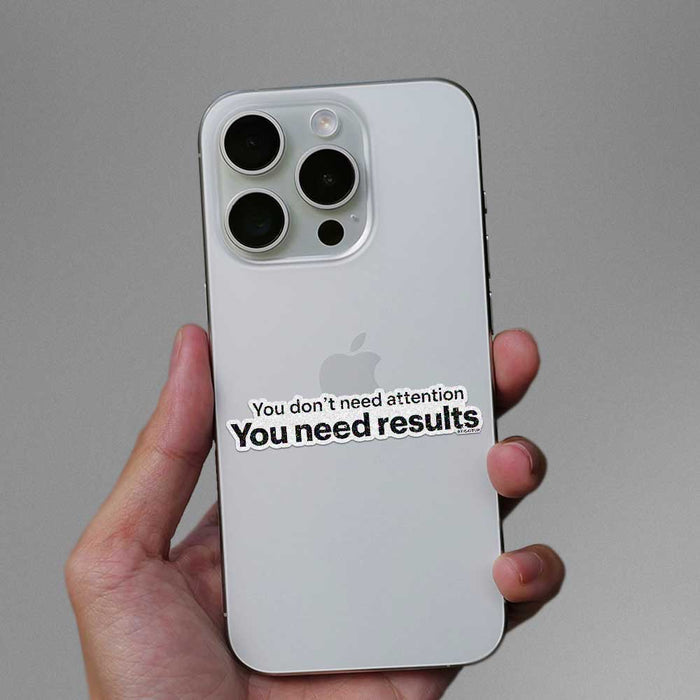 You Need Results Glitter Sticker - Glitter Stickers | STICK IT UP